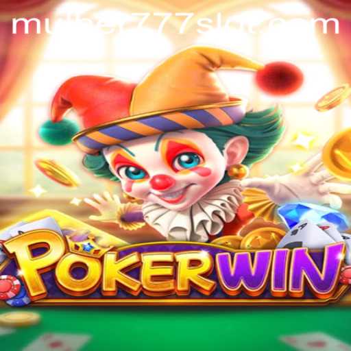 Exploring the Thrilling World of POKERWIN with MULHER777